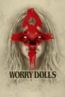 Imagen Worry Dolls Película Completa HD 1080p [MEGA] [LATINO] 2016