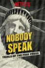 Imagen Nobody Speak: Trials of the Free Press Película Completa HD 1080p [MEGA] [LATINO]