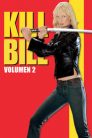 Imagen Kill Bill Volumen 2 Película Completa HD 1080p [MEGA] [LATINO] 2004