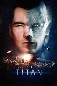 Imagen The Titan Película Completa HD 1080p [MEGA] [LATINO] 2018