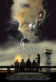 Imagen La Cuarta Compañía Película Completa HD 1080p [MEGA] [LATINO] 2016