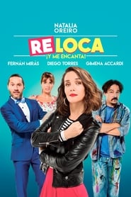 Imagen Re Loca Película Completa HD 1080p [MEGA] [LATINO] 2018