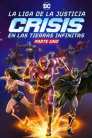 Imagen La Liga de la Justicia: Crisis en las Tierras Infinitas Parte Uno 2024