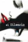 Imagen El silencio 2005