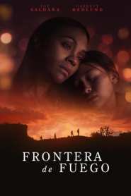 Imagen Frontera de fuego 2024