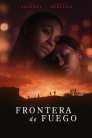 Imagen Frontera de fuego 2024