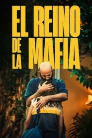 Imagen El reino de la mafia 2024