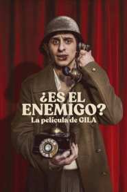 Imagen ¿Es el enemigo? La película de Gila 2024