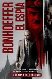 Imagen Bonhoeffer: Pastor. Espía. Asesino 2024