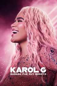Imagen Karol G: Mañana fue muy bonito 2025