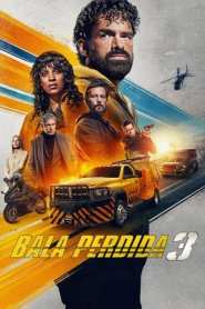 Imagen Bala perdida 3 2025