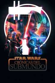 Imagen Star Wars: Crónicas del submundo 2025