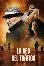Imagen La red del tráfico 2021