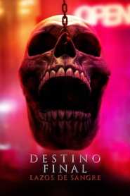 Imagen Destino final lazos de sangre 2025