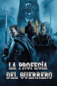 Imagen La profecía del guerrero 2025